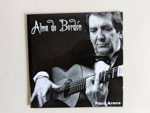 m445 Paco Arana/Alma de Bordon/CD-R/フラメンコギター/Flamenco
