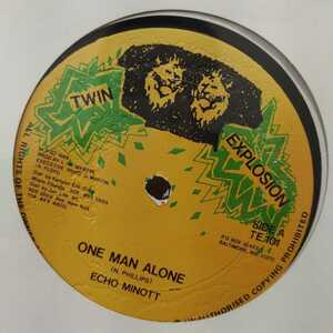 Echo Minott / One Man Alone　[Twin Explosion - TE 101]