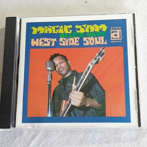 MAGIC SAM「West Side Soul」＊モダン・ブルースの名盤として知られる1967年に発表されたマジック・サムのデビュー・アルバム