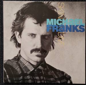 Skin Diver Michael Franks　US輸入盤　LPレコード