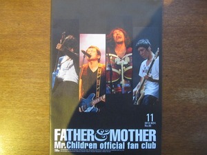 Mr.Childrenファンクラブ会報 FATHER&MOTHER●No.65.2013.11