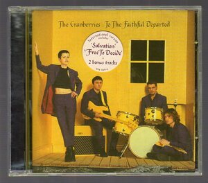 A153　THE CRANBERRIES　 / 　TO THE FAITHFUL DEPARTED