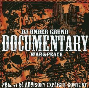 DJ UNDER GRUND / DOCUMENTARY WAR&PEACE / MIX CD / 2枚組