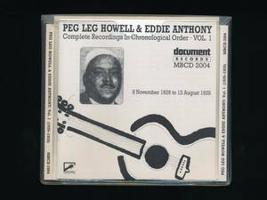 ☆PEG LEG HOWELL & EDDIE ANTHONY☆Complete Recordings In Chronological Order Vol.1 (1926-1928)☆MATCHBOX / DOCUMENT MBCD-2004☆