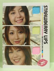 竹内あい 松島かえで 夏川亜咲 2007 STRAWBERRY LIPS TRIPLE CLOTH CARD 布カード TC0１（管理NO, ０５４）