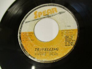 7インチ『BURNING SPEARS / TRAVELLING』