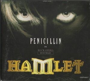 CD★ペニシリン／PENICILLIN IN ROCK OPERA SOUND TRACKS HAMLET