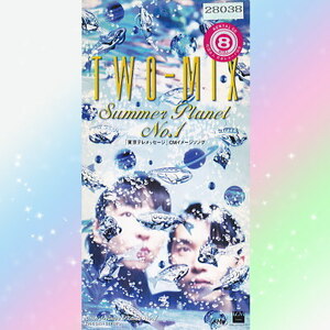 TWO-MIX SUMMER PLANET No.1 シングル CD 8cm