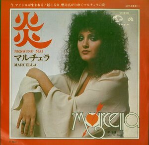 C00178693/EP/マルチェラ(MARCELLA)「Nessuno Mai 炎 / Mi...Ti...Amo... 平行線 (1976年・HIT-2241・ディスコ・DISCO・ヴォーカル)」