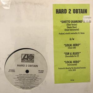 ■ HARD 2 OBTAIN / GHETTO DIAMOND / Local Hero / Ism & Blues ■ 盤質良好 1990年　USプロモ