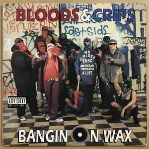 貴重 G-RAP USオリジナル盤 BLOODS & CRIPS BANGIN ON WAX LP dr Dre nwa snoop dogg 2pac dj Quik Mack 10 Compton’s most wanted