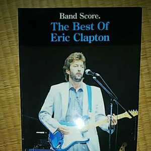 エリッククラプトン ERIC CLAPTON バンド楽譜ベストオブ エリッククラプトン Eric Claptonタブ譜 