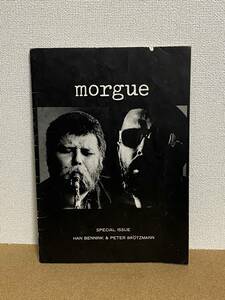 Morgue モルグ Special Issue / Han Bennink Peter Brotzmann 近藤等則 清水俊彦