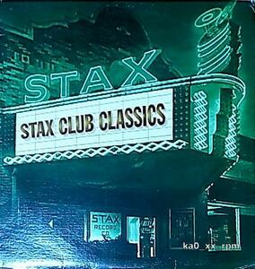★☆V.A.「Stax Club Classics」Soul Children / Mar-Keys / Mel And Tim / Joe Hicks☆★