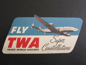 TWA■トランスワールド航空■ロッキードL-1049スーパーコンステレーション■ラゲッジラベル■1950