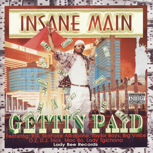 【G-RAP】INSANE MAIN / Gettin Paid １９９９ Memphis, TN【GANGSTA RAP】オリジナル盤