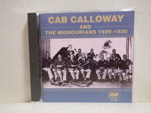 [CD] CAB CALLOWAY AND THE MISSOURIANS / 1929 - 1930 (JSP)
