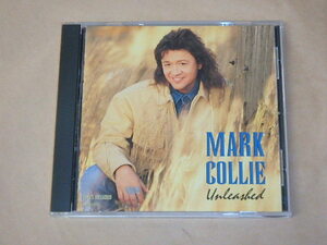 Unleashed　/　 Mark Collie（マーク・コリー）/　輸入盤CD