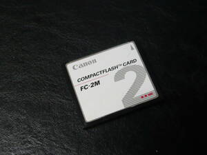 動作保証！Canon CFカード FC-2M 2MB