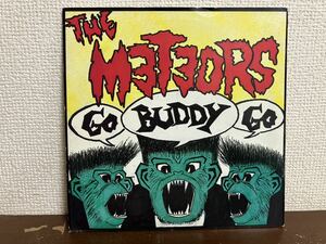 THE METEORS GO BUDDY GO UK盤　シングル　レコード　サイコビリー　パンク　PSYCHOBILLY PUNK YOU CRACK ME UP