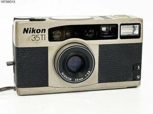 ★Nikon ニコン 35Ti NIKKOR 35ｍｍ 1:2.8 コンパクト フィルムカメラ シャッター可能 ジャンク 16738O15-12