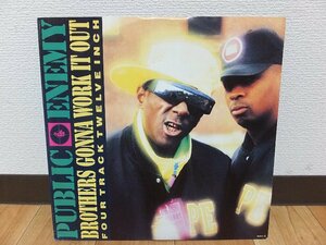 PUBLIC ENEMY/BROTHERS GONNA WORK IT OUT/DEF JAM RECORDINGS/HIP HOP 12INC/1990