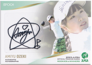 【尾関彩美悠/11枚限定】2023 EPOCH JLPGA 女子プロゴルフ ROOKIES & WINNERS 直筆サイン 10/11