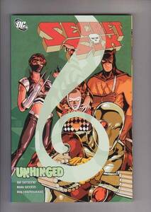 PB - SECRET SIX : Unhinged ( アメコミ DC comics )