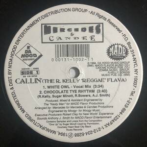 試聴 / MERCEDES & CANDEE / CALLIN(THE R.KELLY REGGAE FLAVE) /reggae/dancehall/Hip Hop/big hit !!/12INCH