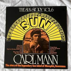 LP THE SUN STORY. VOL.6 CARL MANN 輸入盤 1977 ロカビリー