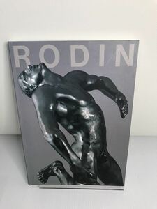 図録 ロダン展 1998 -1999 / オーギュスト・ロダン 彫刻