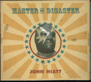 ◆同梱発送可◆CD ジョン・ハイアット John Hiatt : Master Of Disaster 輸入盤　デジパック　美品中古