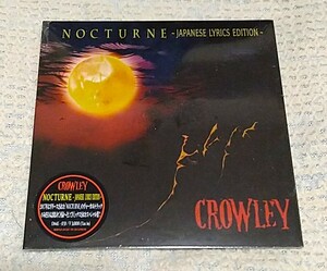 ★ CROWLEY クロウリー 「NOCTURNE ～JAPANESE LYRICS EDITION～」★ LOUDNESS EARTHSHAKER 44MAGNUM ANTHEM FLATBACKER DEAD END X JAPAN