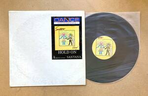 ■国内プロモ！レア！！■Santana / Hold On (CBS/Sony XDAP 93062) 12inch 1982 JPN VG+ Rock, Latin サンタナ