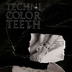TECHNICOLOR TEETH-Blood Pool (UK Limited 7/NEW)
