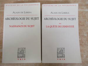 c4-2（ARCHEOLOGIE DU SUJET）2冊セット ALAIN DE LIBERA アラン・デ・リベラ VRIN HISTOIRE DE LA PHILOSOPHIS 洋書