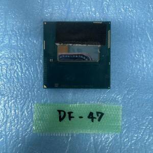 DF-47 激安 CPU Intel Core i7 4710MQ SR1PQ 動作品 同梱可能