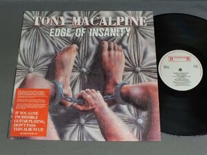 ●輸LP TONY MACALPINE/EDGE OF INSANITY○