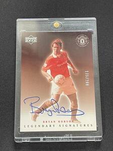 Bryan Robson（ブライアン・ロブソン）【2002 Upper Deck Manchester United】Legendary Signatures Auto #/200