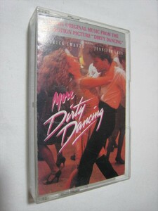 【カセットテープ】 OST (THE DRIFTERS, OTIS REDDING 他) / MORE DIRTY DANCING US版 モア・ダーティ・ダンシング