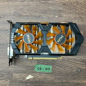 GK 激安 GB-213 グラフィックボード ZOTAC NVIDIA GeForce GTX760 OC 2GB 256BIT DDR5 ZT-70405-10P 認識.画像出力のみ確認 中古品 同梱可