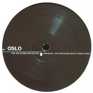 THE PER ECKBO ORCHESTRA - 400 THOUSAND MILES FROM HOME / GUILLAUME & THE COUTU DUMONTS / FEDERICO MOLINARI / OSLO