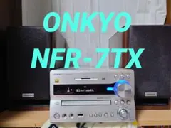 ONKYO NFR-7TX　ハイレゾミニコンポ　 美品