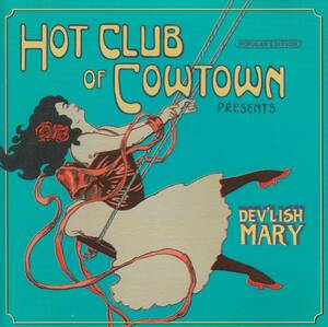 輸 Hot Club Of Cowtown Dev