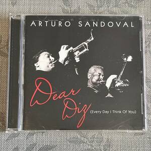 【中古CD】Arturo Sandoval / Dear Diz (Every Day I Think of You) アルトゥーロ・サンドヴァル：ジャズ トランペット Jazz Trumpet