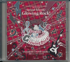 アイドルマスターTHE IDOLM@STER CINDERELLA GIRLS 7thLIVE TOUR Special 3chord Glowing Rock!/立花理香/内田真礼/大橋彩香/原紗友里