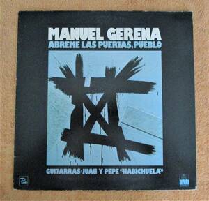 LP　スペイン盤　フラメンコ　マヌエル・ヘレーナ Manuel Gerena　「Abreme Las Puertas, Pueblo」(Ariola)1976年