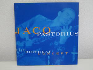 ■送料180円■JACO PASTORIUS「THE BIRTHDAY CONCERT」MICHAEL BRECKER　ジャズ　CD