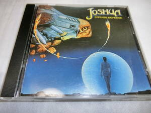 JOSHUA/INTENSE DEFENCE 輸入盤CD　盤面薄い擦り傷あり　２０００年になって１回再発されましたがドイツ盤オリジナル 1988