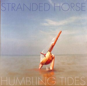 Humbling Tides / Thee Stranded Horse